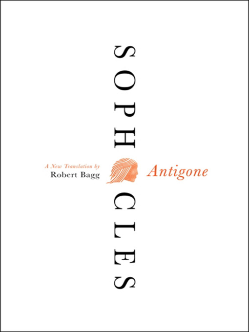 Title details for Antigone by Sophocles - Wait list